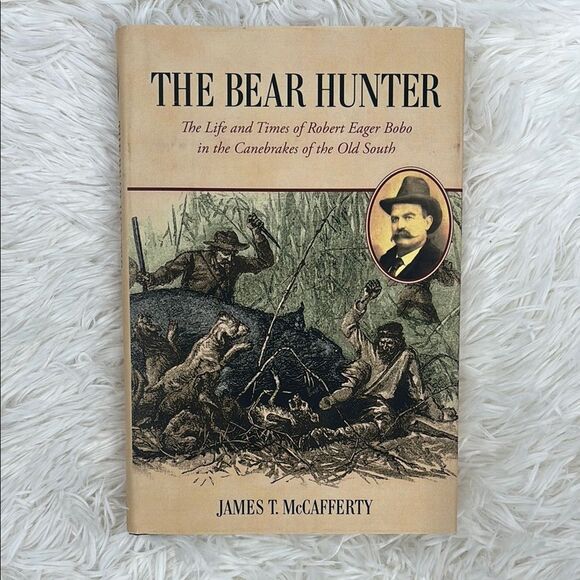 The Bear Hunter by James T. McCafferty Signed Book - Picture 1 of 9